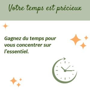 Votre temps est précieux